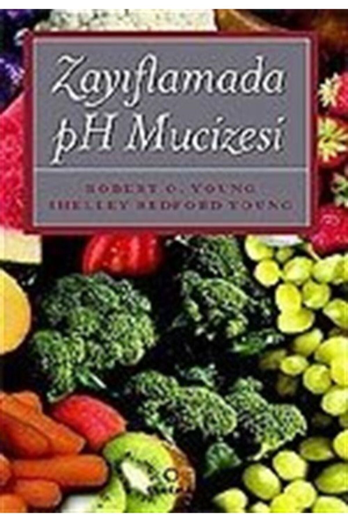Zayıflamada pH Mucizesi - Shelley Redford Young kitap kapağı