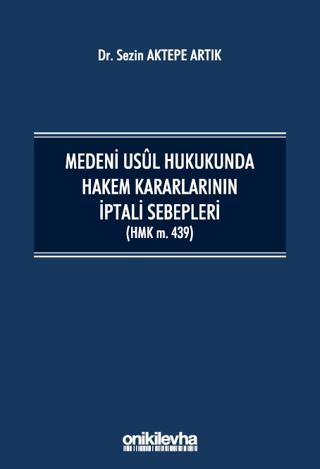 Medeni Usul Hukukunda Hakem Kararlarının İptali Sebepleri | On İki Levha Yayınları (Ciltsiz) - Resim 1