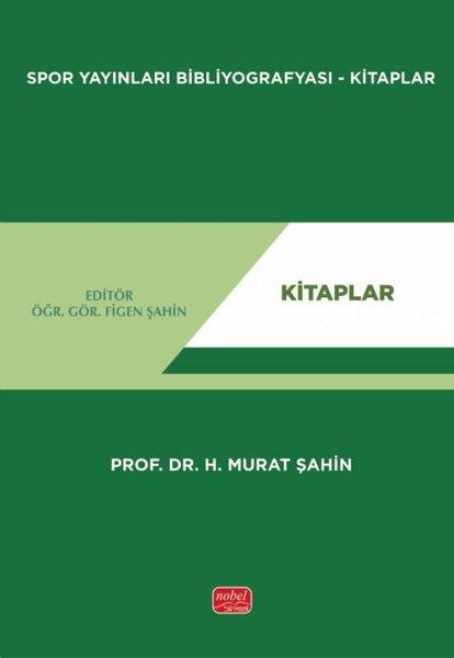 Spor Yayınları Bibliyografyası - Kitaplar | Nobel Bilimsel Eserler (İnce Kapak) - Resim 1