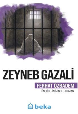 Zeyneb Gazali - Ferhat Özbadem kitap kapağı