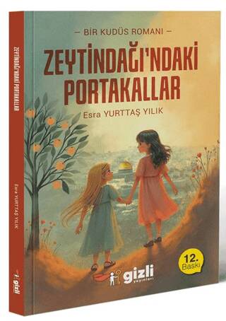 Zeytindağı`ndaki Portakallar - Esra Yurttaş Yılık kitap kapağı