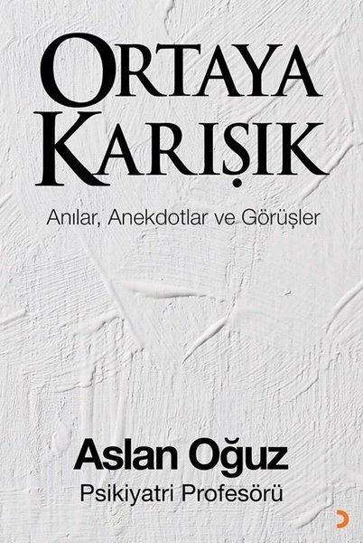 Ortaya Karışık - Anılar Anektotlar ve Görüşler | Cinius (İnce Kapak) - Resim 1