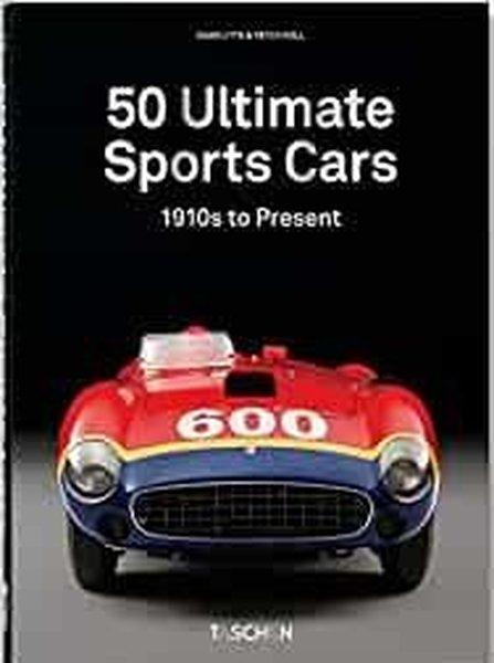 50 Ultimate Sports Cars. 40th Ed. | Taschen GmbH (Ciltli) - Resim 1