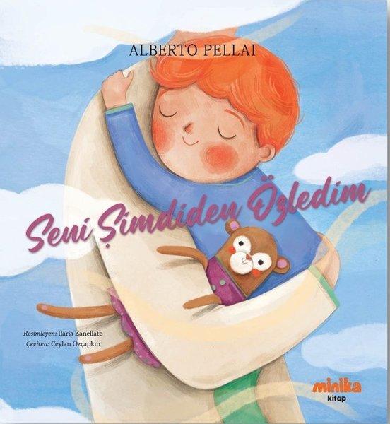 Seni Şimdiden Özledim | Minika Kitap (İnce Kapak) - Resim 1