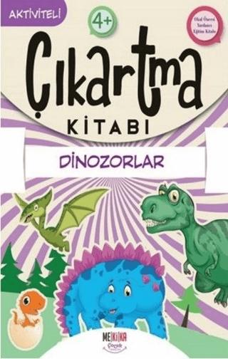 Dinozorlar - Çıkartma Kitabı | Mekika Yayınevi (Ciltsiz) - Resim 1