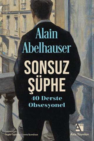 Sonsuz Şüphe | Axis Yayınları (Ciltsiz) - Resim 1