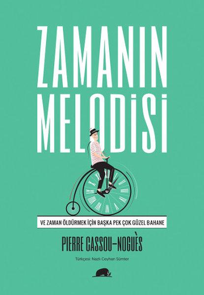 Zamanın Melodisi | Kolektif Kitap (İnce Kapak) - Resim 1