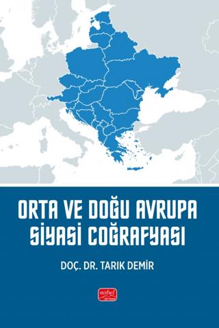 Orta ve Doğu Avrupa Siyasi Coğrafyası | Nobel Bilimsel Eserler (Ciltsiz) - Resim 1