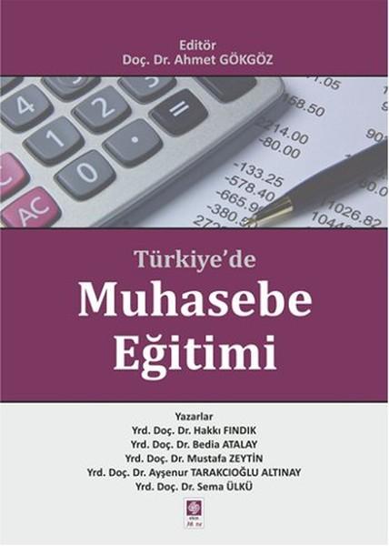 Türkiye'de Muhasebe Eğitimi | Ekin Basım Yayın (İnce Kapak) - Resim 1