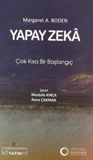 Yapay Zeka | İstanbul Kültür Üniversitesi - İKÜ Yayınevi (Ciltsiz) - Resim 1