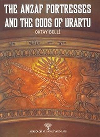 The Anzaf Fortresses and The Gods Of Urartu | Arkeoloji ve Sanat Yayınları (Ciltsiz) - Resim 1