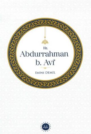 Hz. Abdurrahman b. Avf | Diyanet İşleri Başkanlığı (Ciltsiz) - Resim 1