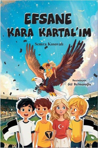 Efsane Kara Kartal'ım | Turkuvaz Çocuk (İnce Kapak) - Resim 1