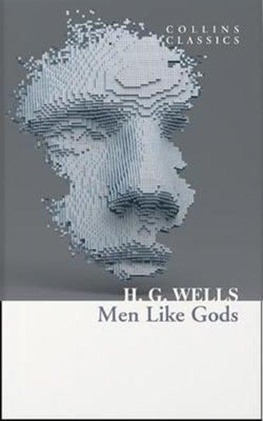 Men Like Gods - Collins Classics | Harper Collins Publishers (İnce Kapak) - Resim 1