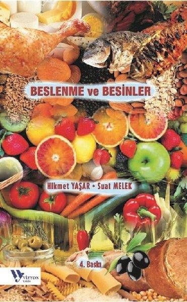 Beslenme ve Besinler | Vizyon Yayın (İnce Kapak) - Resim 1