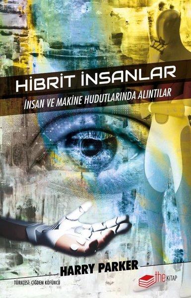 Hibrit İnsanlar | The Kitap (İnce Kapak) - Resim 1