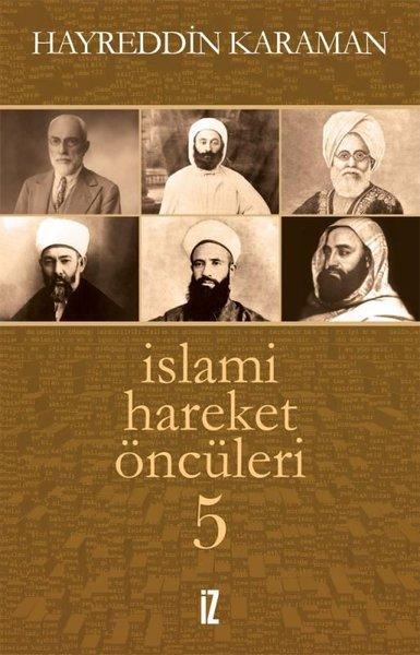 İslami Hareket Öncüleri - 5 | İz Yayıncılık (e-Kitap) - Resim 1
