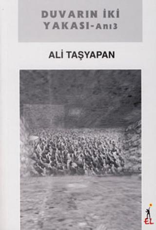 Duvarın İki Yakası | El Yayınları (Ciltsiz) - Resim 1