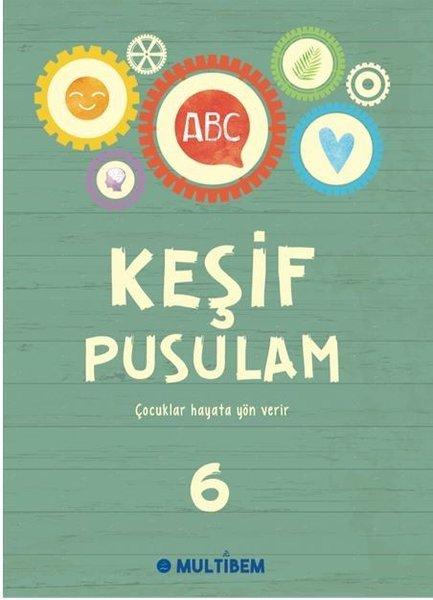 Keşif Pusulam 6 | Multibem Yayınları (İnce Kapak) - Resim 1