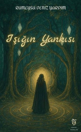 Işığın Yankısı | Arkhe Yayınları (Ciltsiz) - Resim 1