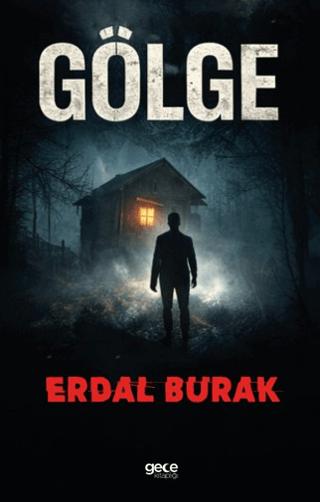 Gölge | Gece Kitaplığı (Ciltsiz) - Resim 1