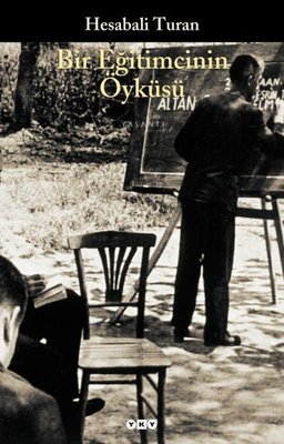 Bir Eğitimcinin Öyküsü | Yapı Kredi Yayınları