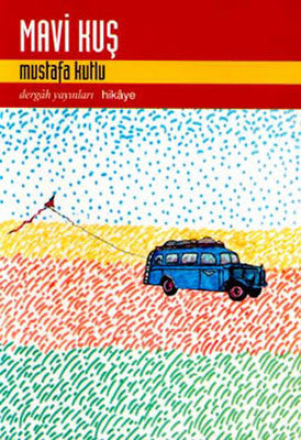Mavi Kuş | Dergah Yayınları