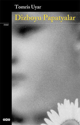 Dizboyu Papatyalar | Yapı Kredi Yayınları