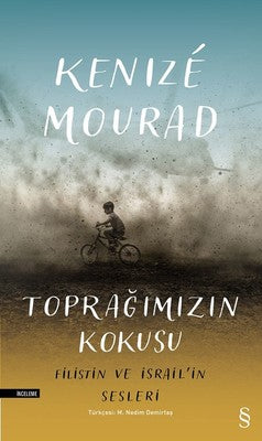 Toprağımızın Kokusu-Filistin ve İsrail'in Sesleri | Everest Yayınları