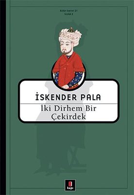 İki Dirhem Bir Çekirdek | Kapı Yayınları - Sözlük Dizisi