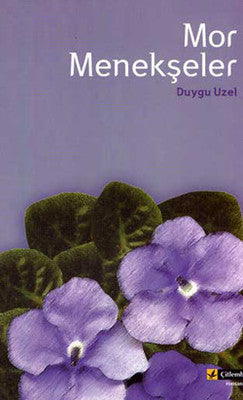 Mor Menekşeler | Tilki Yayınları
