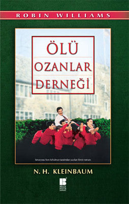Ölü Ozanlar Derneği | Bilge Kültür Sanat