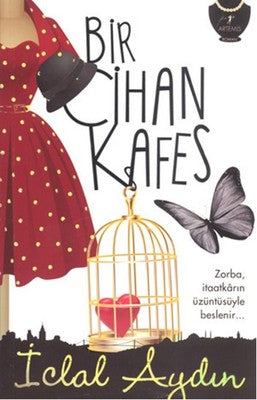 Bir Cihan Kafes | Artemis Yayınları - Roman Dizisi