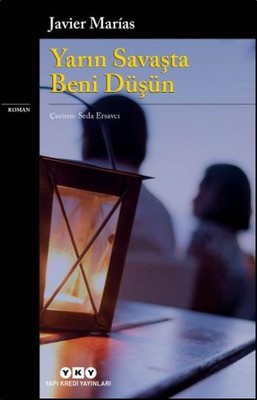 Yarın Savaşta Beni Düşün | Yapı Kredi Yayınları