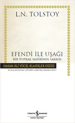 Efendi ile Uşağı | İş Bankası Kültür Yayınları