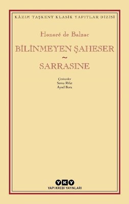 Bilinmeyen Şaheser - Sarrasine | Yapı Kredi Yayınları