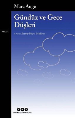 Gündüz ve Gece Düşleri | Yapı Kredi Yayınları