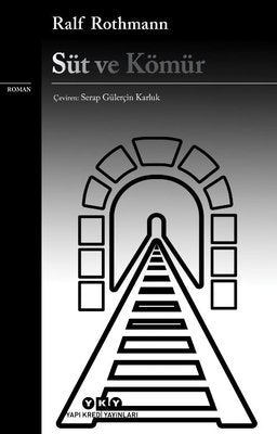 Süt ve Kömür | Yapı Kredi Yayınları