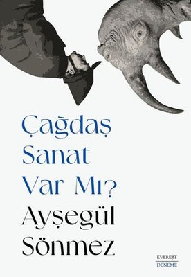 Çağdaş Sanat Var mı? | Everest Yayınları
