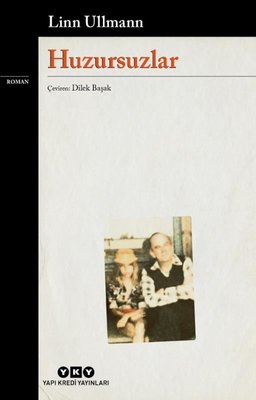 Huzursuzlar | Klaros Yayınları