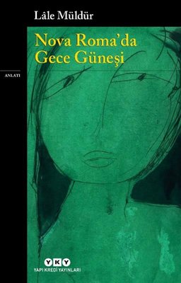 Nova Roma'da Gece Güneşi | Yapı Kredi Yayınları
