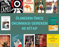 ÖLMEDEN ÖNCE OKUNMASI GEREKEN 40 KİTAP