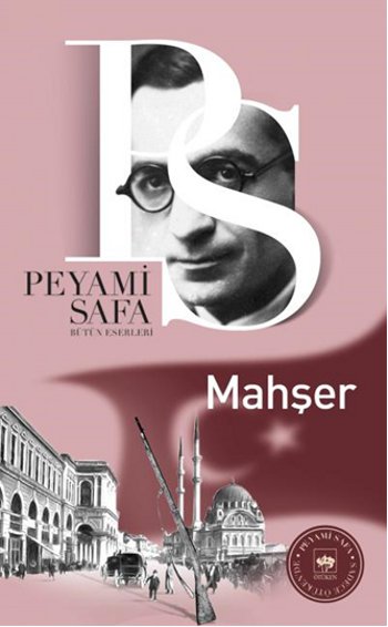 Mahşer - Peyami Safa - Ötüken Neşriyat - Peyami Safa kitap kapağı