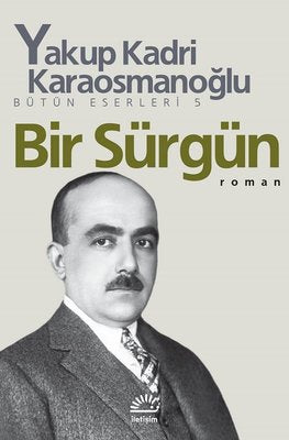 Bir Sürgün | İletişim Yayınları