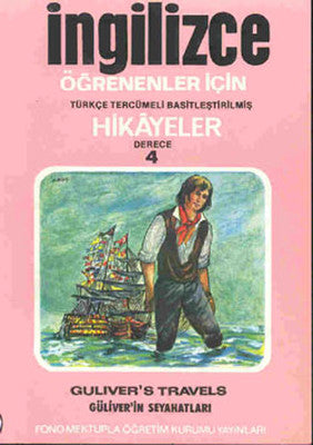 Güliver'in Seyahatleri - İng/Türkçe Hikaye- Derece 4-A | Fono Yayınları