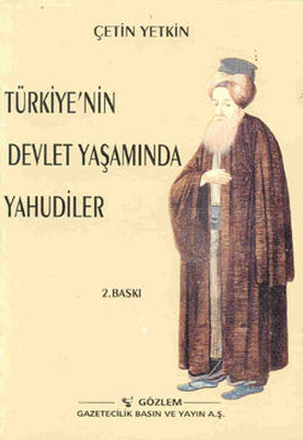 Türkiye'nin Devlet Yaşamında Yahudiler | Gözlem Gazetecilik Basın ve Yayın A