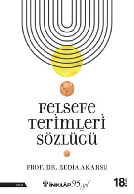 Felsefe Terimleri Sözlüğü | İnkılap Yayınları