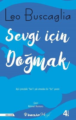 Sevgi Için Doğmak | İnkılap Yayınları