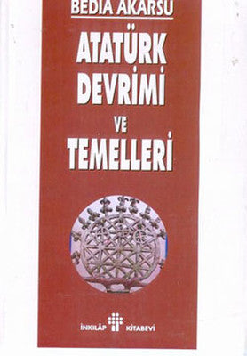 Atatürk Devrimi Ve Temelleri | İnkılap Yayınları