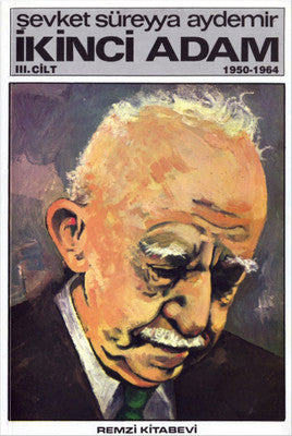 İkinci Adam Cilt: 3 1950-1964 | Remzi Kitabevi